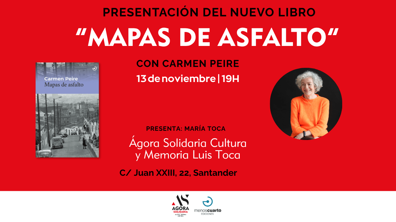 Presentación del libro Mapas de asfalto de Carmen Peire