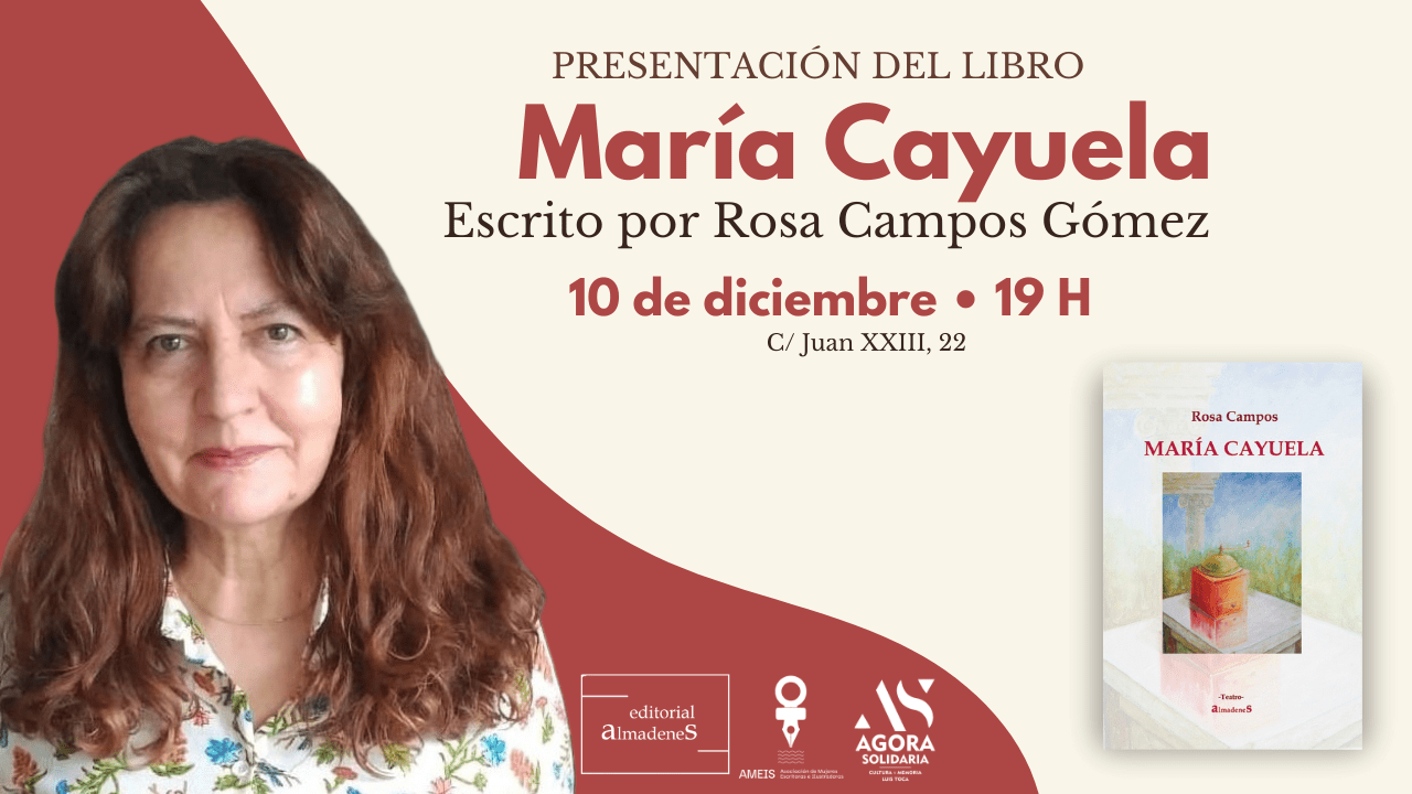 Presentación del libro María Cayuela de Rosa Campos Gómez
