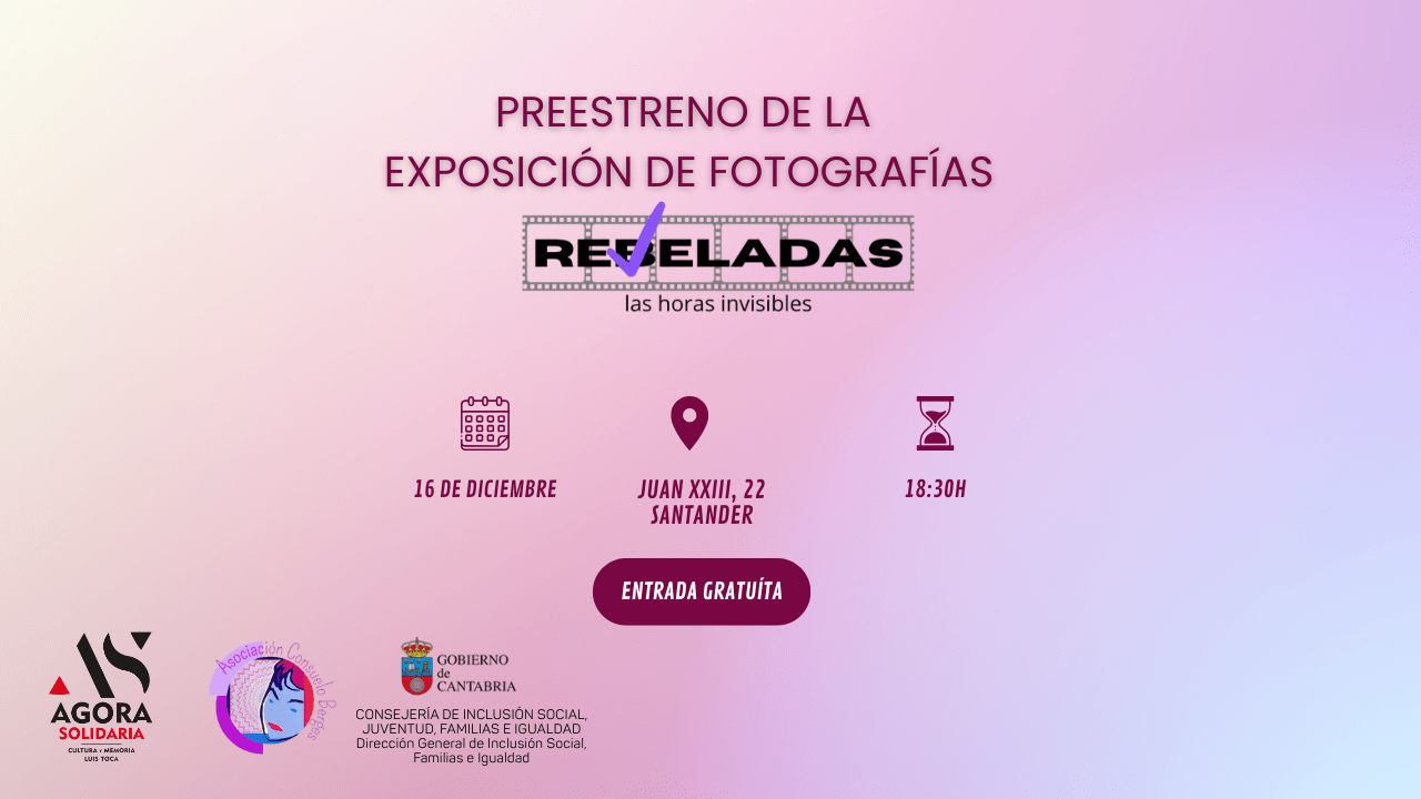 Preestreno de la exposición fotográfica Reveladas: las horas invisibles