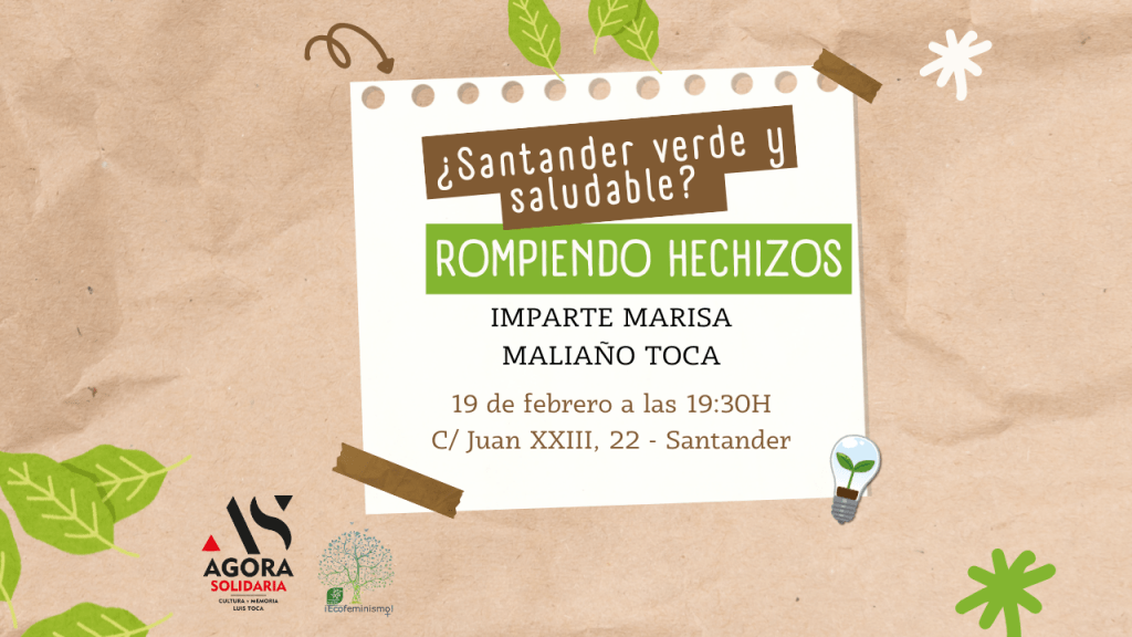 ¿Santander verde y saludable? Rompiendo hechizos
