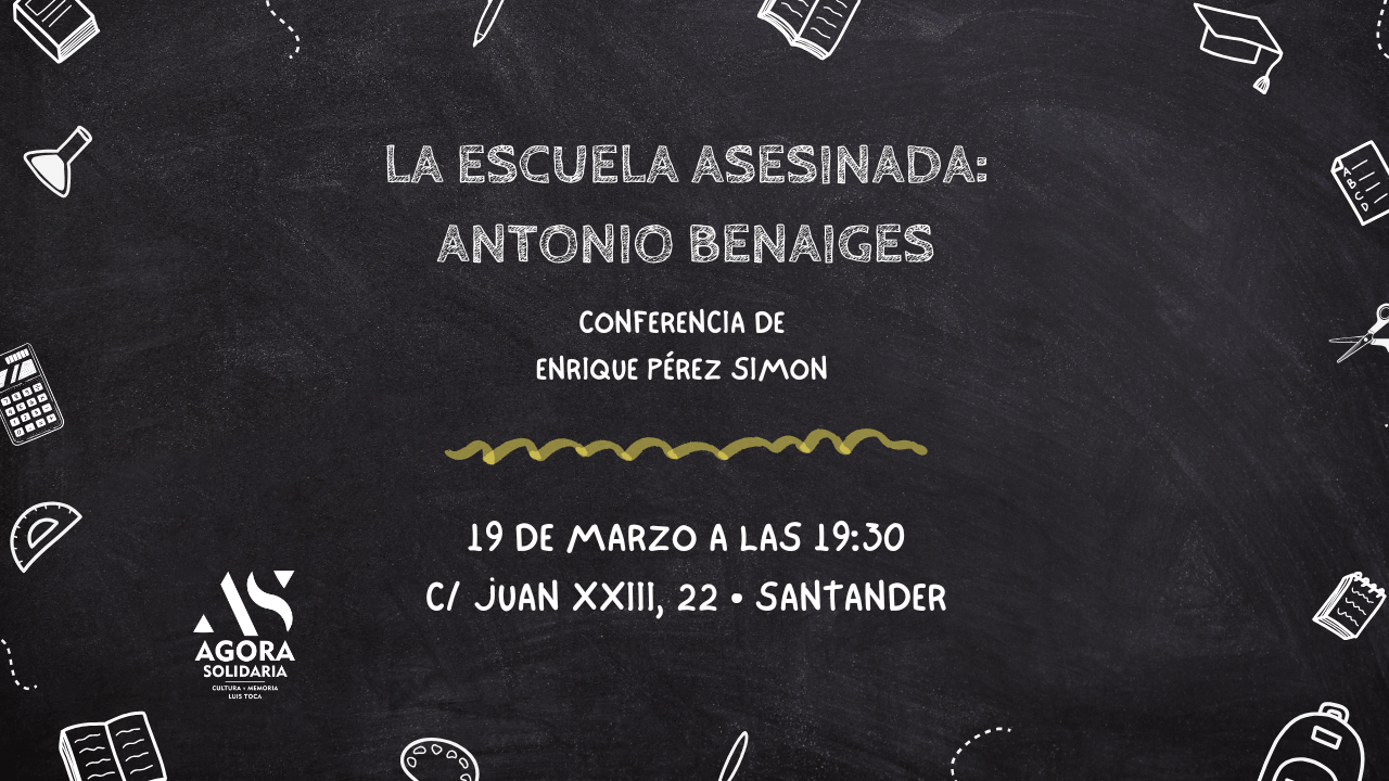 La escuela asesinada: Antonio Benaiges