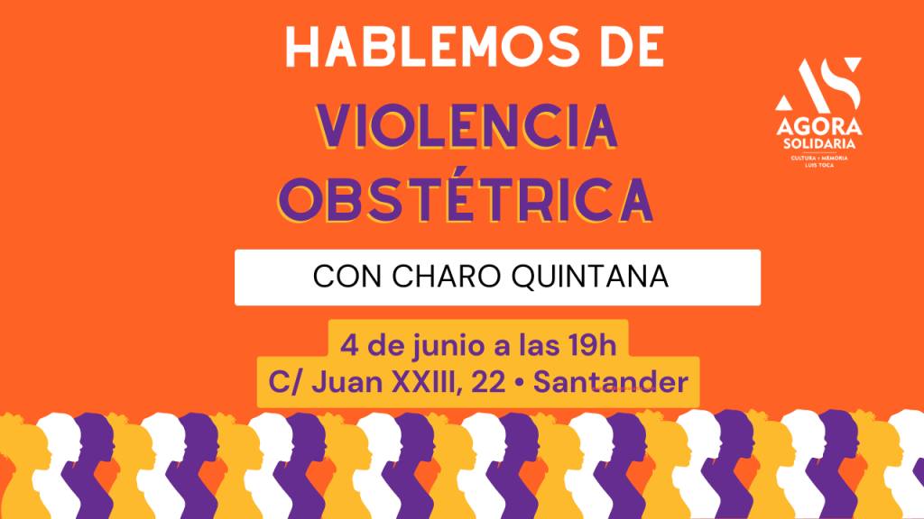 Hablemos de violencia obstétrica