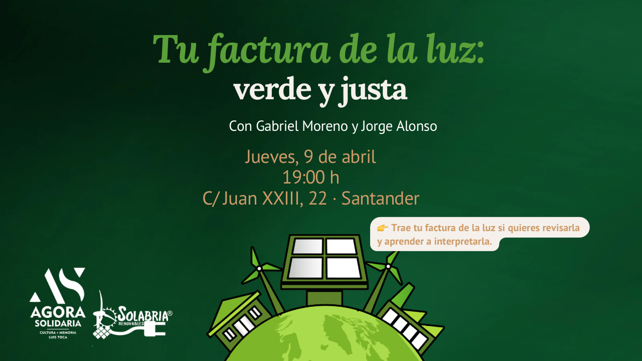 Tu factura de la luz: verde y justa