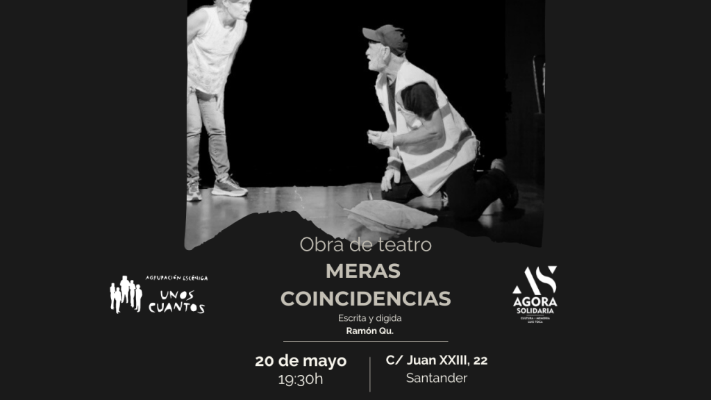Representación teatras "Meras coincidencia"