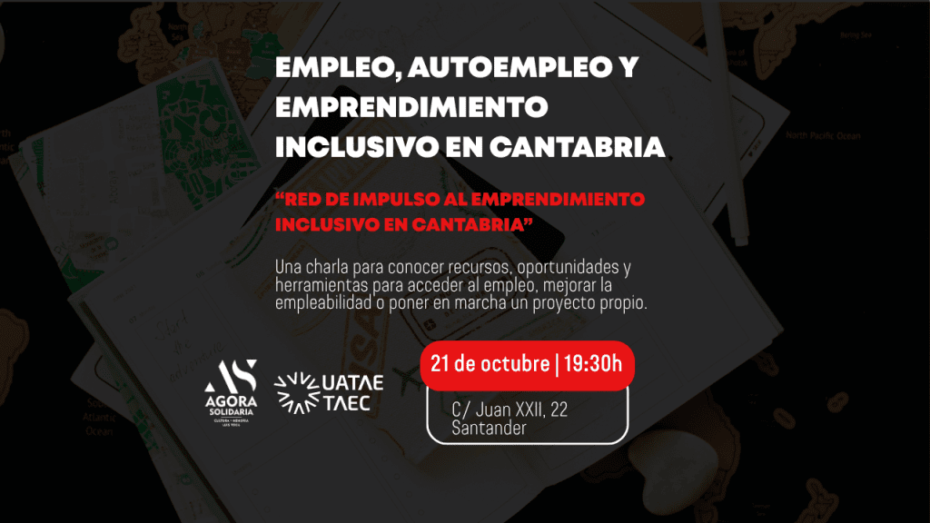 Empleo, autoempleo y emprendimiento inclusivo en Cantabria