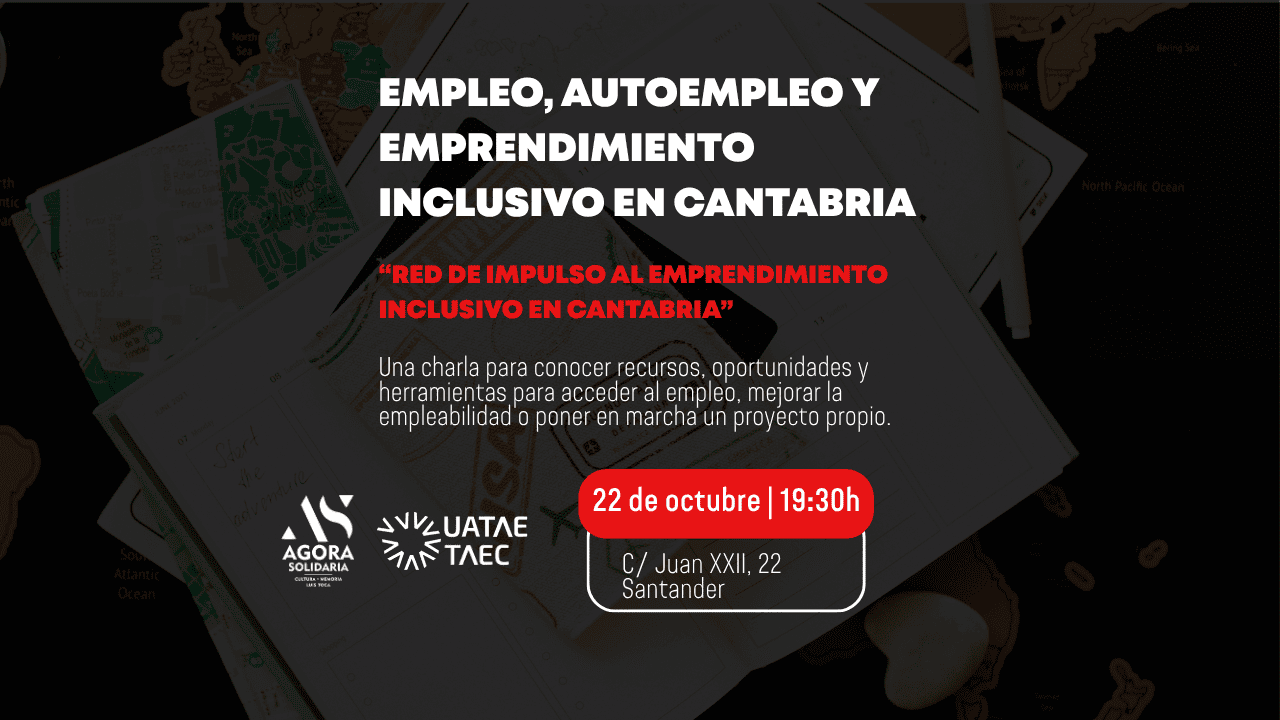 Empleo, autoempleo y emprendimiento inclusivo en Cantabria