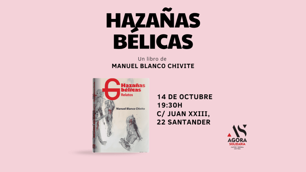 Presentación del libro "Hazañas Bélicas"