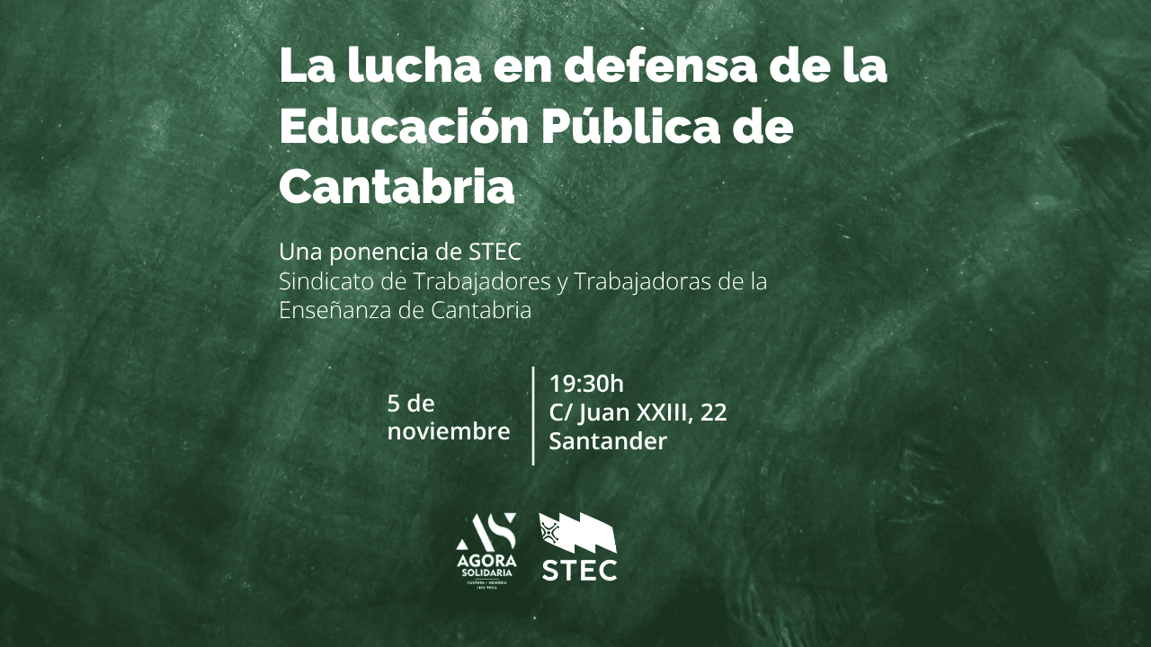 La lucha en defensa de la Educación Pública de Cantabria