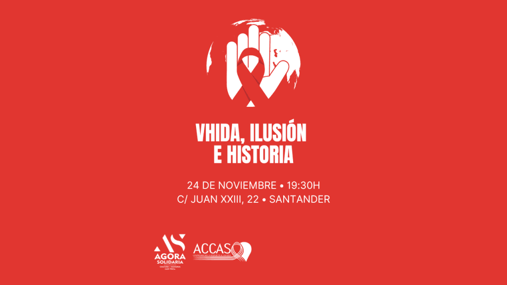 VIHda, Ilusión e Historia